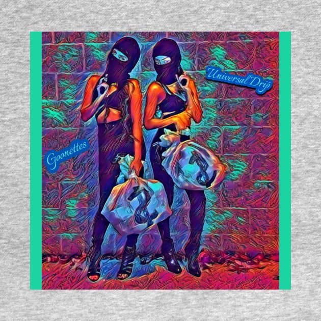 Goonette's Secure the Bag by Universal Drip